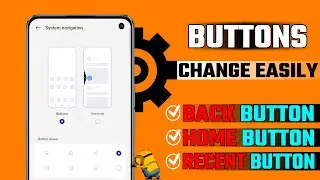Gestures To Button Changing In Android | How To Change Back Button In Android | Button Kiase Badle