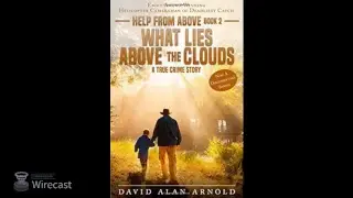 David Alan Arnold Interview - What Lies Above The Clouds