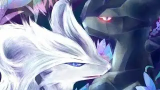 [PokemonPMV] Present 🔥 Reshiram X Zekrom ⚡