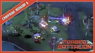Forged Battalion - Campaign Mission 6 | A C&C like RTS game