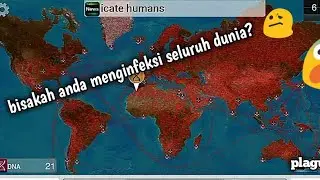 Bisakah anda menginfeksi seluruh dunia?-Plague inc. Indonesia