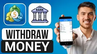 How To Withdraw Money From Metatrader 5 To Bank Account (2024) - Full Guide