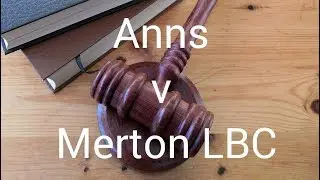 Anns v Merton LBC 1978 | Duty of Care in Negligence | Animated Law Case Summary
