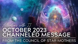 Channeled Message from the Star Mothers w/ Light Language Activation