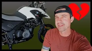 Goodbye BMW G 650 GS - It's not U it's ME