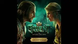 How About A Round Of Gwent? | GWENT: The Witcher Card Game OST