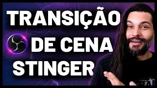 9 Transições de Cena PROFISSIONAIS para usar em LIVES (OBS Studio / Streamlabs)