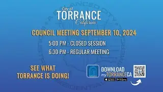 Torrance City Council Meeting September 10, 2024
