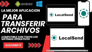 LocalSend - La mejor aplicacion para compartir archivos #smartphone #tutorial