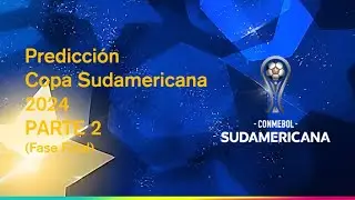 Predicción Copa Sudamericana 2024 (PARTE 2/2)| Gabiperro