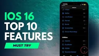 iOS 16 - Most useful Top 10 features for 2022