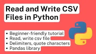 How to Read and Write CSV Files in Python