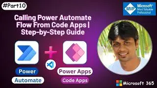 Calling Power Automate Flow from Code Apps | Step-by-Step Beginner Guide