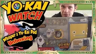 Yo-Kai Watch - Unboxing Whisper's Yo-Kai Pad Collectible Figure, Medal Collector Playset, & More!