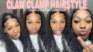 Claw Clamp Hairstyle || Got cheated on w/10+👩🏽s, Q/A…JUST WATCH😁