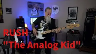 RUSH "The Analog Kid" Bass/Keys Cover