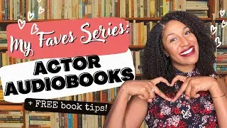 MY FAVES SERIES: Actor Audiobooks