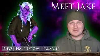 Meet Jake! | Rhys, Half-Drow Paladin | D&D Campaign Twitch