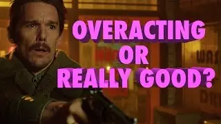 Ethan Hawke vs Ethan Hawke