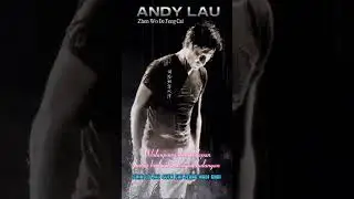 Zhen Wo De Feng Cai-Andy Lau