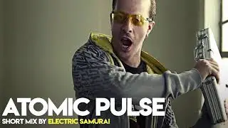 Atomic Pulse - Short Mix by Electric Samurai Full-ON Psytrance 2019 - Part 2