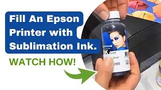 How to fill your Epson printer with Sublimation Ink the easy way with New EcoTank Compatible Caps