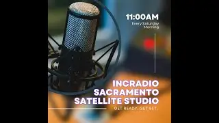 INCRadio Sacramento | August 31, 2024