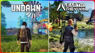 Undawn vs Earth Revival Comparison | Why is Best Survival Games ?