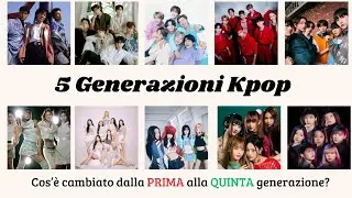 GENERAZIONI K-POP A CONFRONTO || K-pop Time
