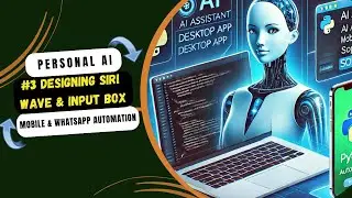 Python Voice Assistant Tutorial 3 | Siri Wave Animation & Sound Integration