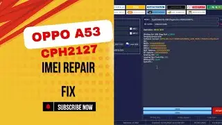 OPPO A53 | CPH2127 | IMEI REPAIR FIX CF TOOL