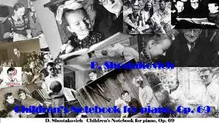 D Shostakovich Children's Notebook for piano, Op  69.