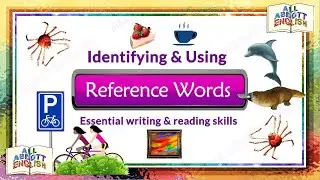Animated English Lesson: Reference Words [Copyright: All Abbott English] 