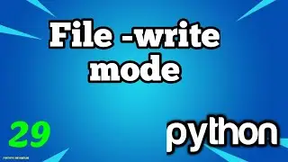 File write & append mode in python |  Bangla #28