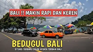 MAKIN TERTATA DAN RAPI ! SITUASI OBJEK WISATA BEDUGUL BALI