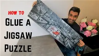 How to Glue a Large Jigsaw Puzzle and what methods did not work