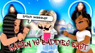 KAREN VS BADDIES EAST (ROBLOX VC)