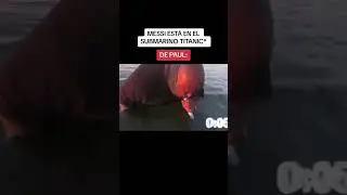 POV: MESSI EN EL SUBMARINO ATRAPADO