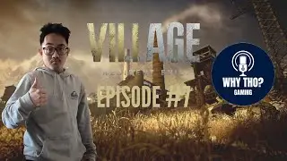 TO THE STRONGHOLD | Resident Evil Village Gameplay | WhyThoGaming