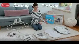 Tiny Rocker by Tiny Love- Assembly Video