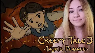 Бабка Рифмоплетка ▶ Creepy Tale 3: Ingrid Penance Часть 6