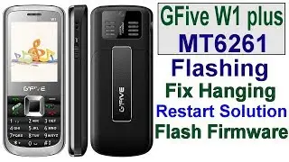 GFive W1 Plus 4 SIM Flash File, Flashing, Hang And Restart Solution By Tahir Gul