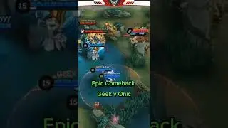 Epic Comeback Onic oleh Geek - MLBB