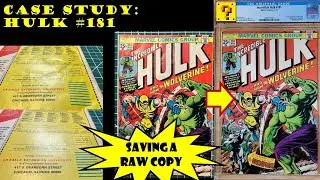Case Study: Raw Hulk 181 Iron cleaning pressing CGC comic book grading grade