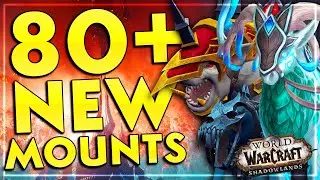 The 80+ NEW Mounts In Shadowlands So Far | Shadowlands Alpha