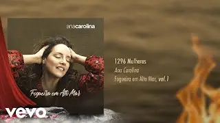 Ana Carolina - 1296 Mulheres (Pseudo Video)