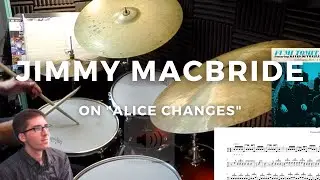 Jimmy Macbride "Alice Changes" Drum Solo Transcription - Isaac Schwartz