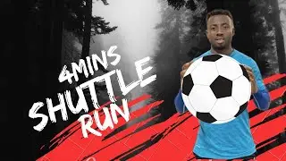 4 MINUTES SHUTTLE RUN