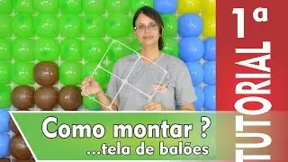 Dicas e Truques de como montar sua tela de balões
