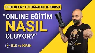 Online Fotoğrafçılık Kursu Nasıl Oluyor?